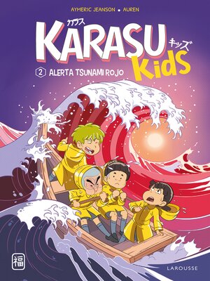 cover image of Karasu Kids. Alerta tsunami rojo